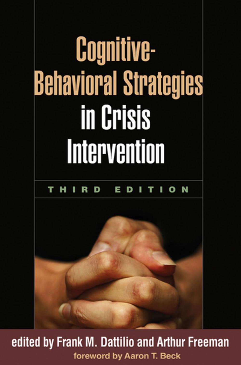 Big bigCover of Cognitive-Behavioral Strategies in Crisis Intervention, Third Edition