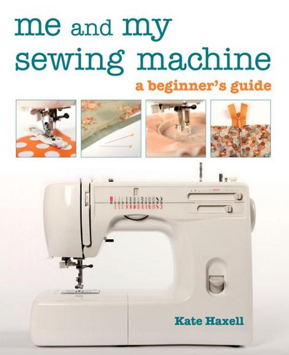 Big bigCover of Me and My Sewing Machine