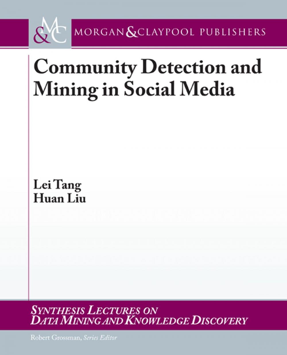 Big bigCover of Community Detection and Mining in Social Media