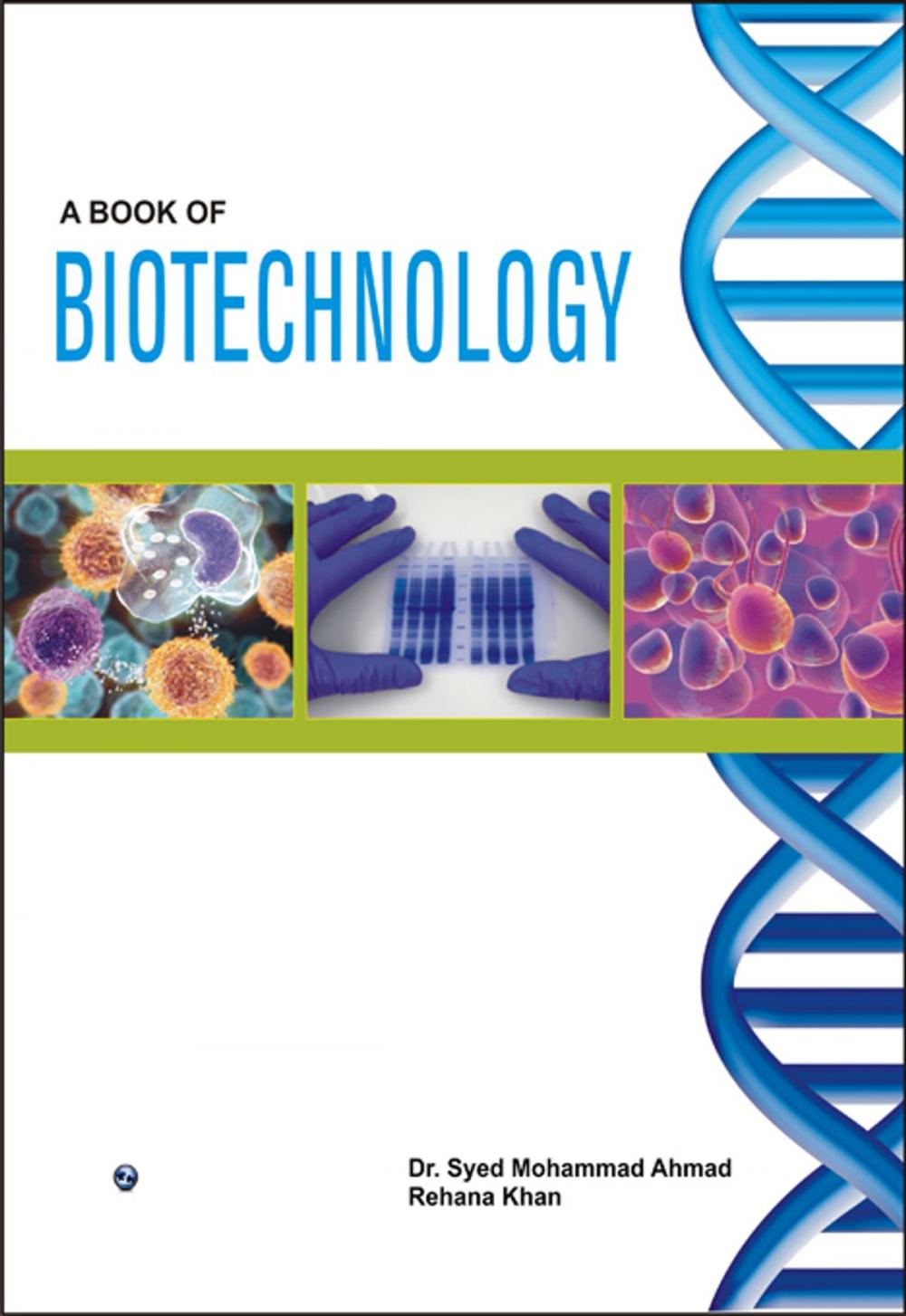 Big bigCover of A Book of Biotechnology