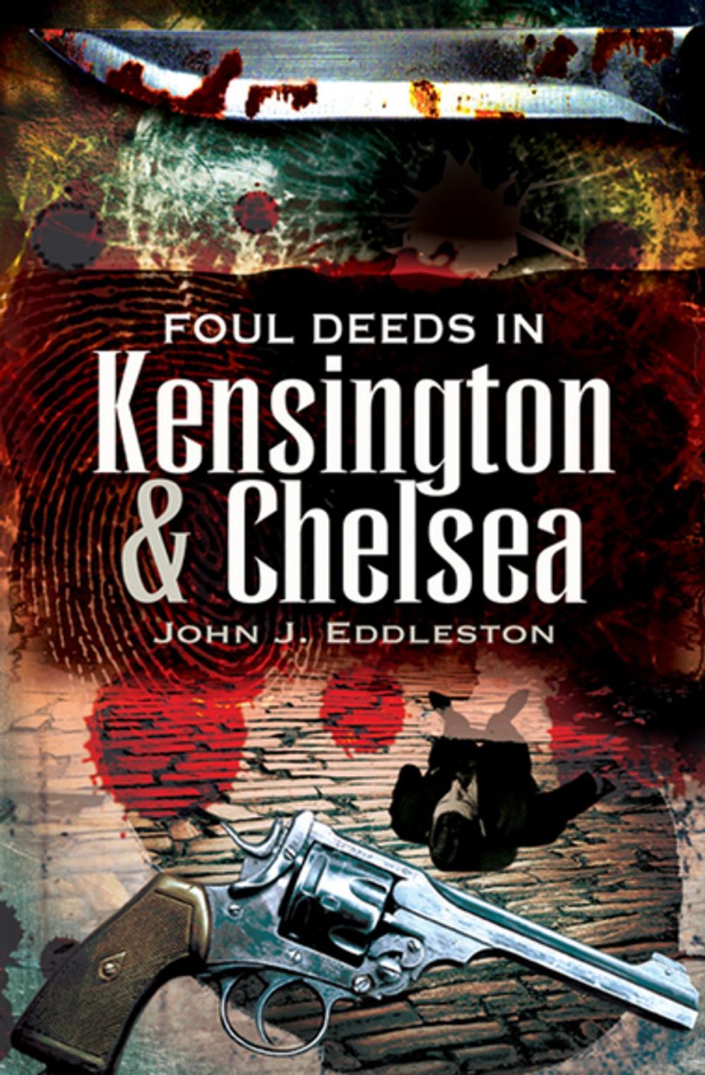 Big bigCover of Foul Deeds in Kensington & Chelsea