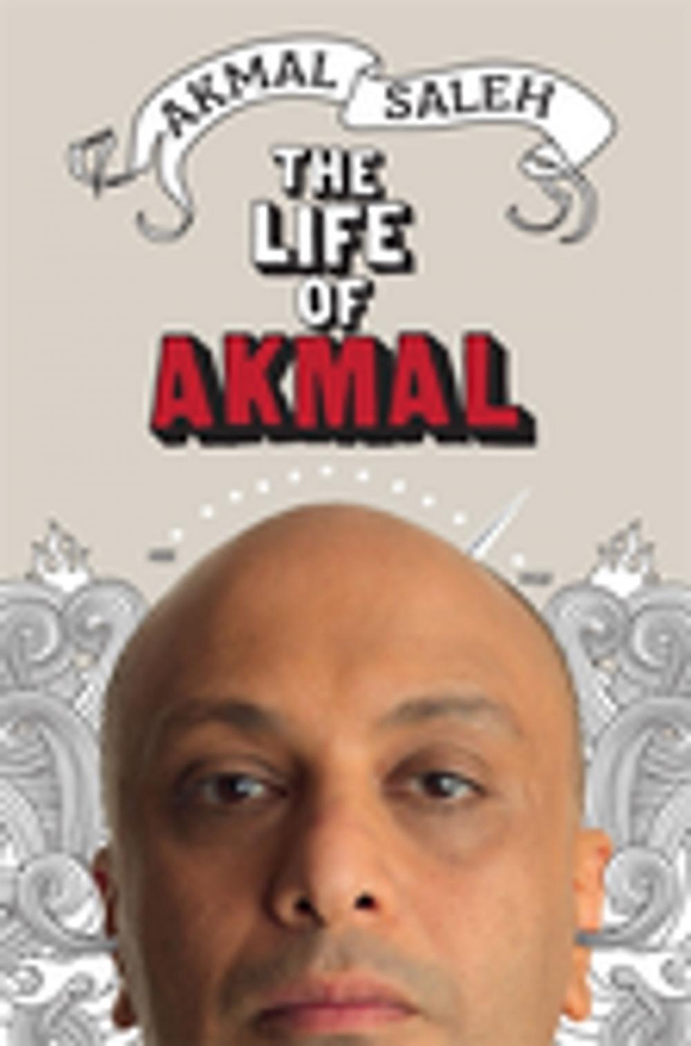 Big bigCover of The Life Of Akmal