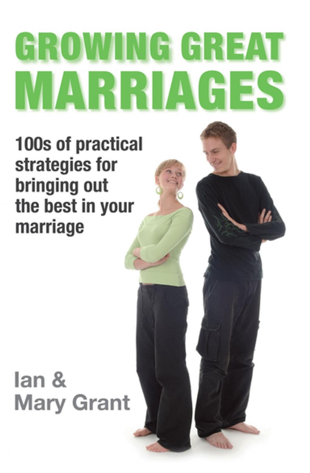 Big bigCover of Growing Great Marriages