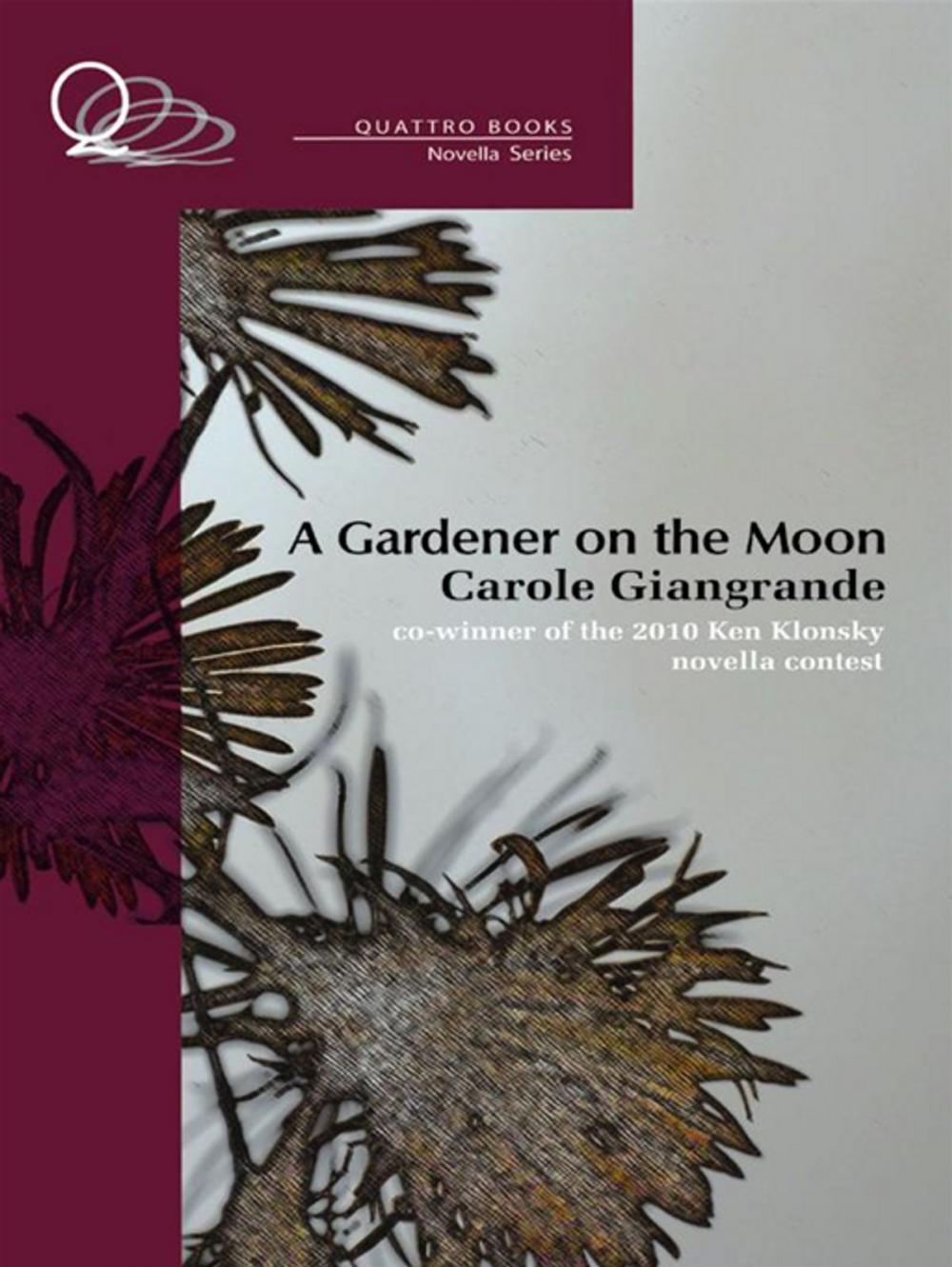 Big bigCover of A Gardener On The Moon