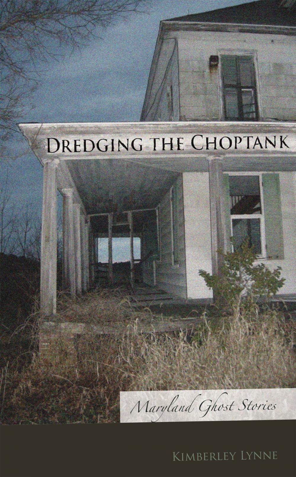 Big bigCover of Dredging the Choptank