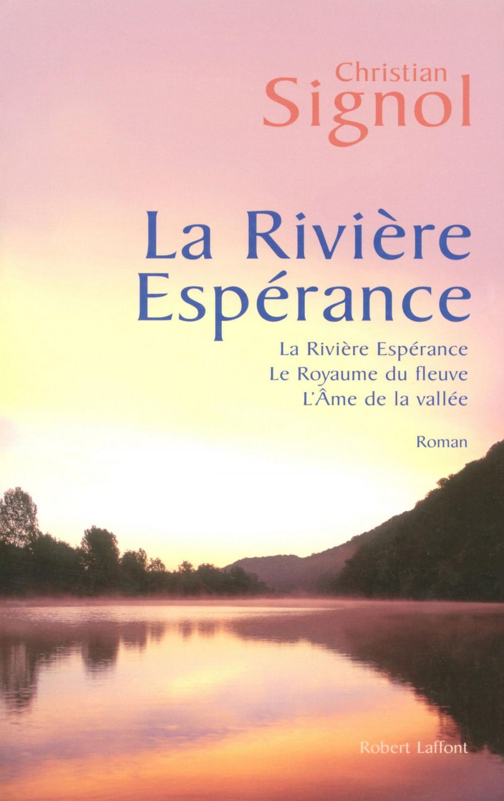 Big bigCover of La Rivière Espérance - Trilogie