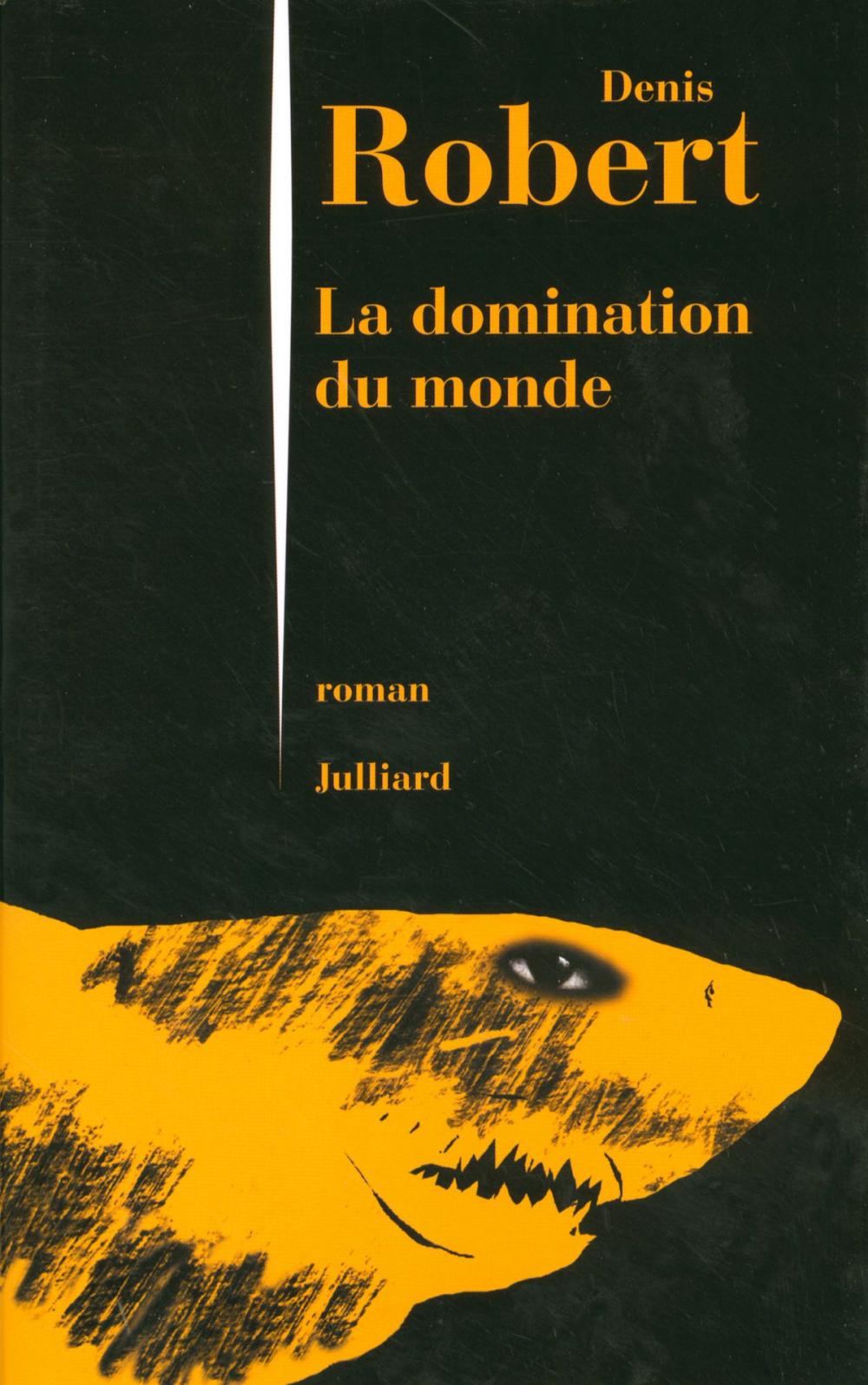 Big bigCover of La domination du monde