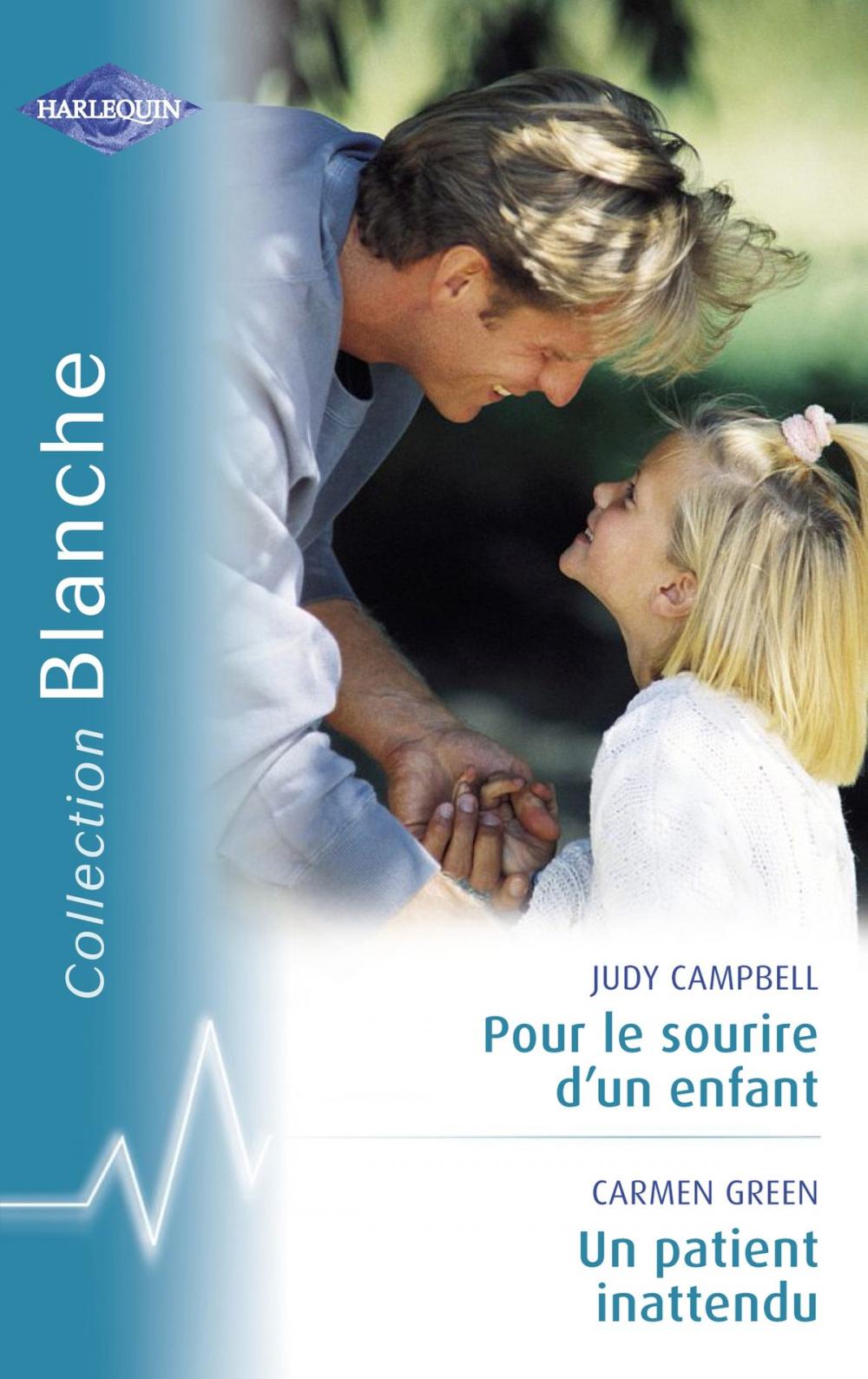 Big bigCover of Pour le sourire d'un enfant - Un patient inattendu (Harlequin Blanche)