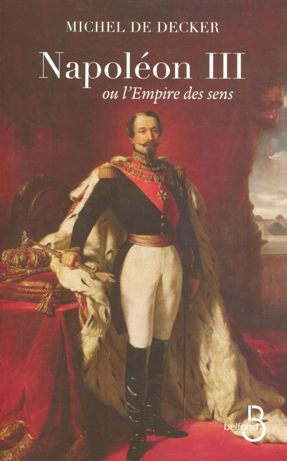 Big bigCover of Napoléon III ou l'empire des sens