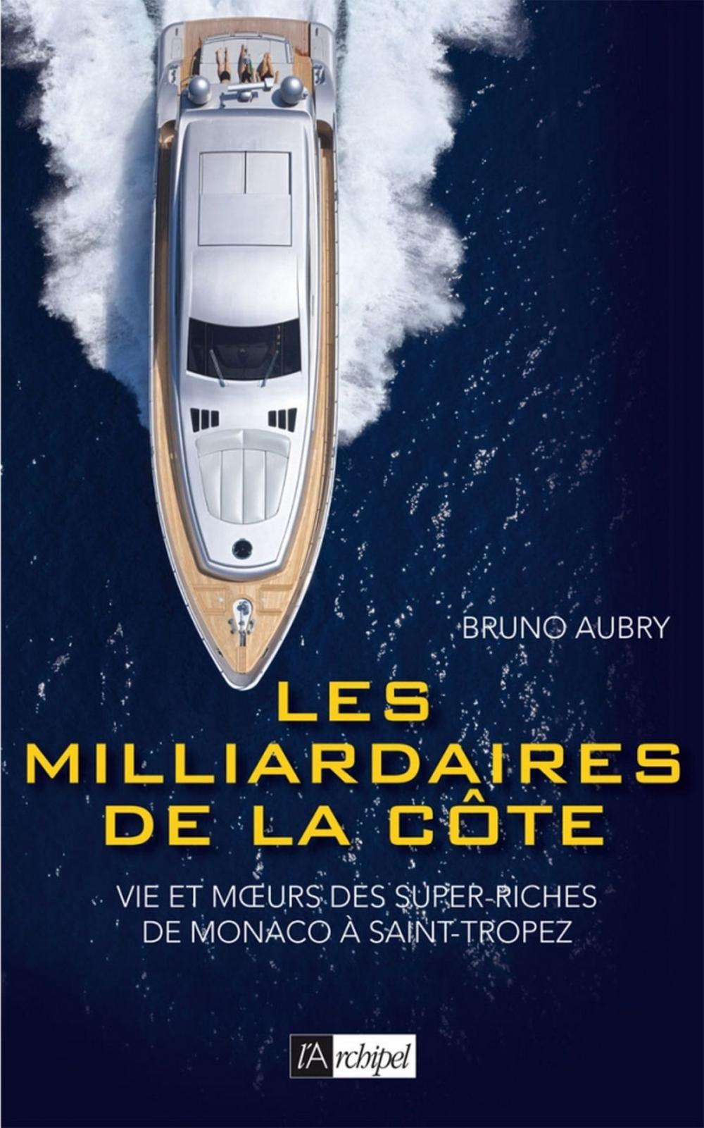 Big bigCover of Les milliardaires de la côte