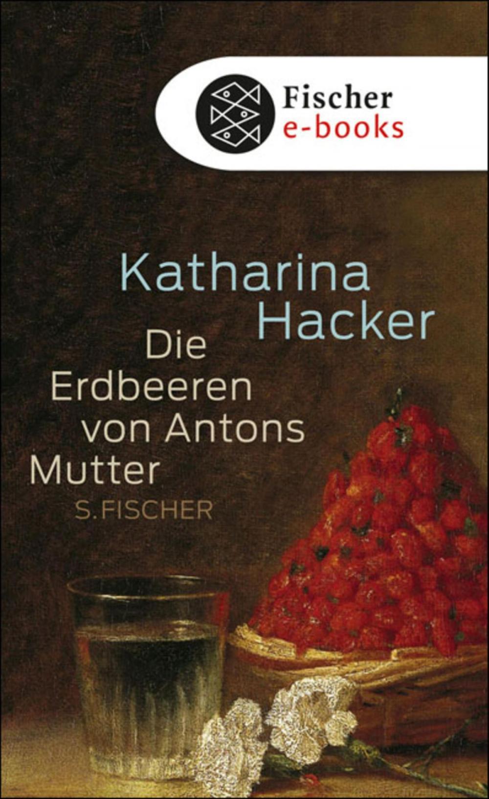 Big bigCover of Die Erdbeeren von Antons Mutter