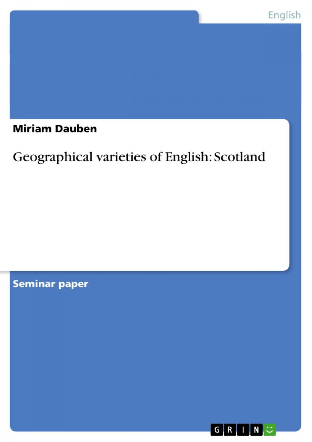 Big bigCover of Geographical varieties of English: Scotland