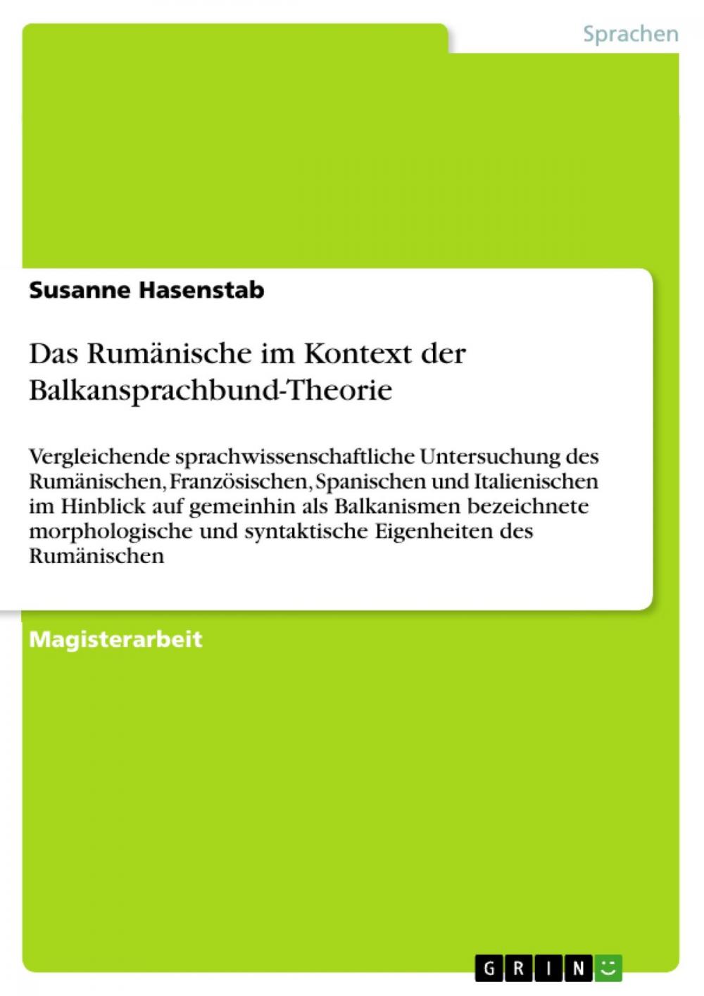 Big bigCover of Das Rumänische im Kontext der Balkansprachbund-Theorie