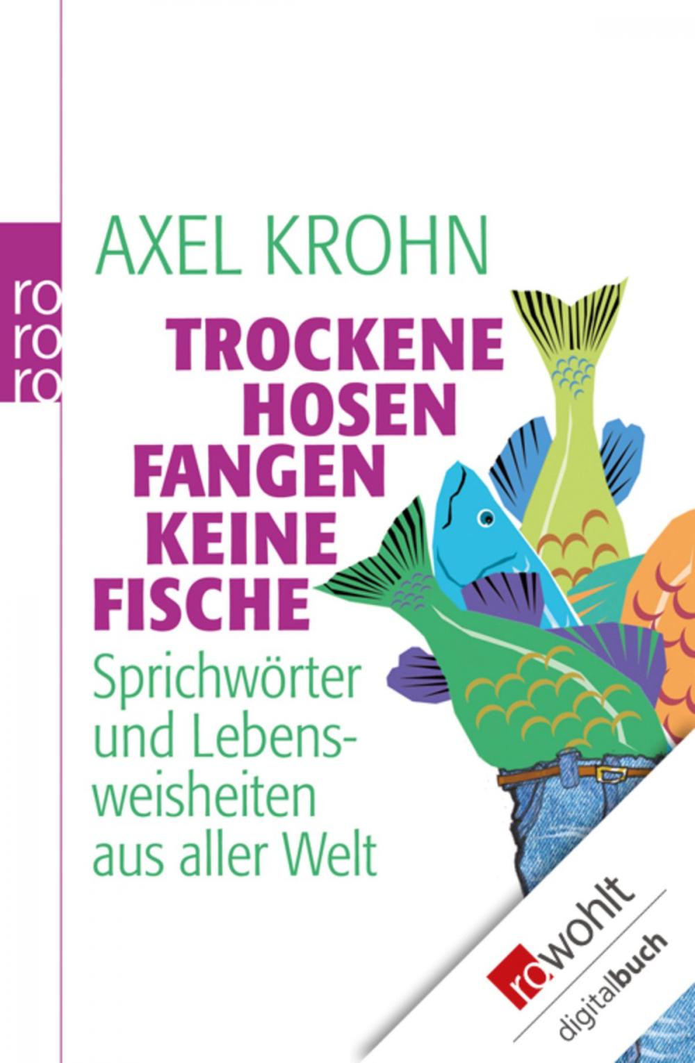 Big bigCover of Trockene Hosen fangen keine Fische