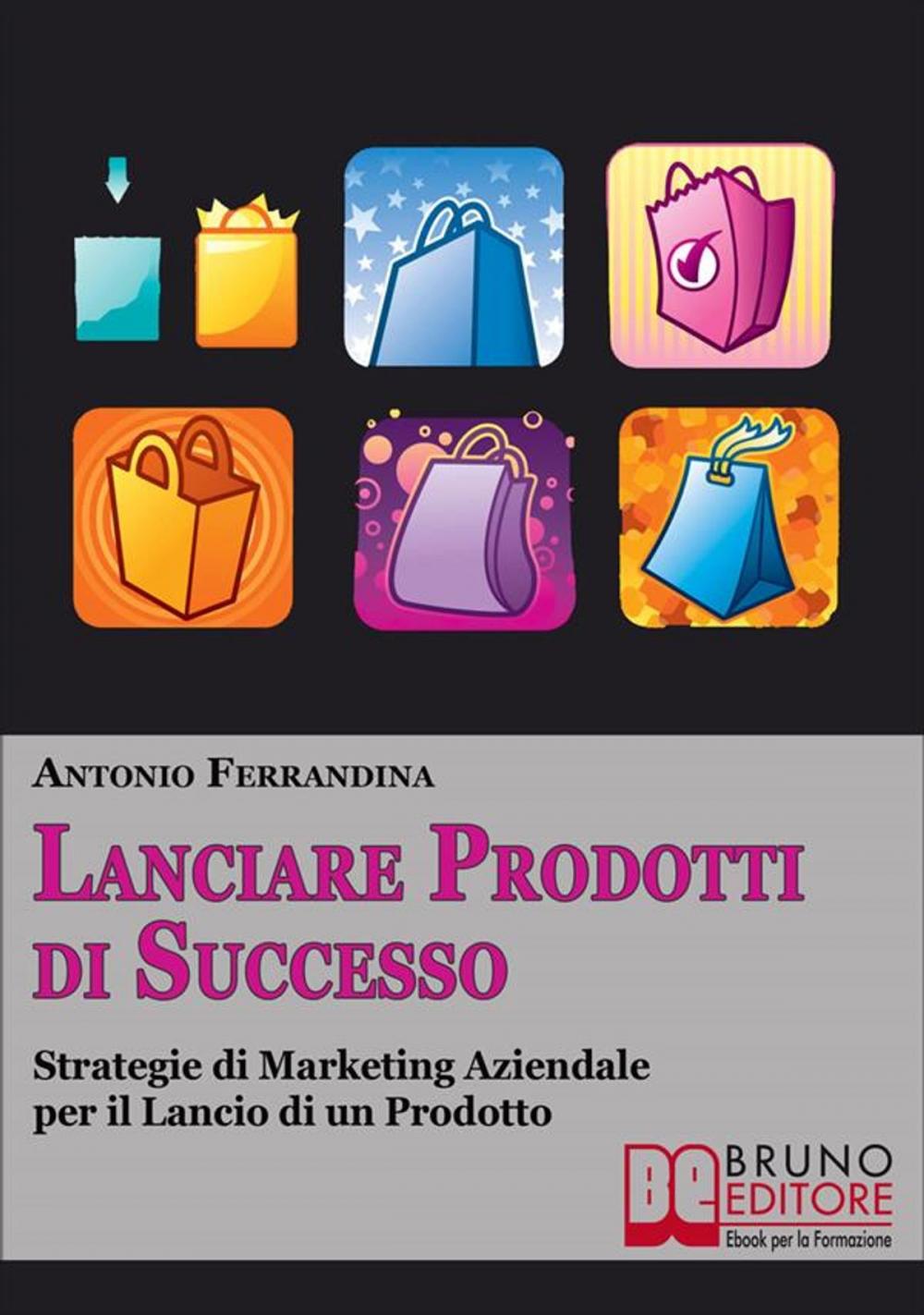 Big bigCover of Lanciare Prodotti Di Successo