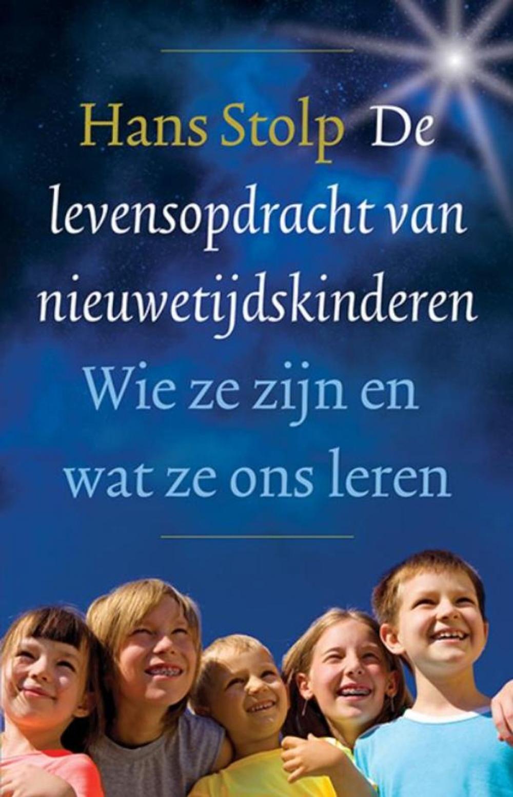 Big bigCover of De levensopdracht van nieuwetijdskinderen