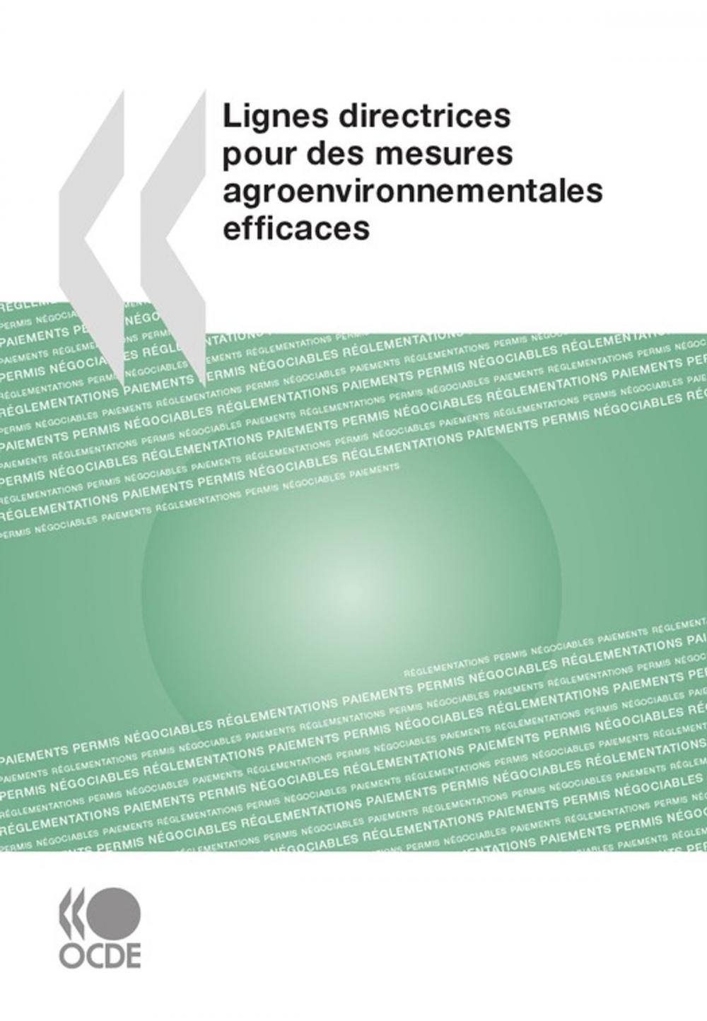 Big bigCover of Lignes directrices pour des mesures agroenvironnementales efficaces