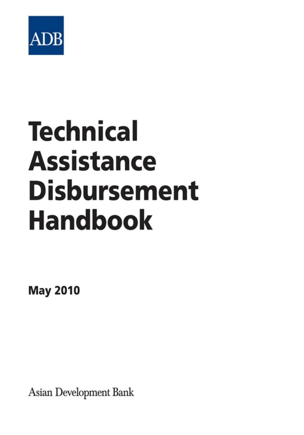 Big bigCover of Technical Assistance Disbursement Handbook