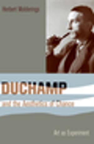 Cover of the book Duchamp and the Aesthetics of Chance by Ariel Rogers