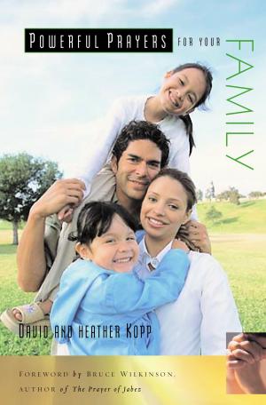 Cover of the book Powerful Prayers for Your Family by Damian Mogavero, Joseph D'Agnese