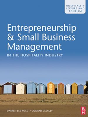 bigCover of the book Entrepreneurship and Small Business Management in the Hospitality Industry by 