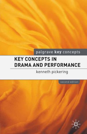 Cover of the book Key Concepts in Drama and Performance by Michael Oxley