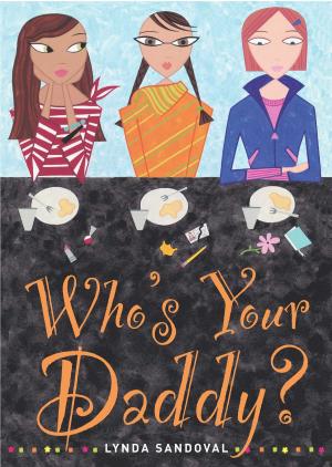 Cover of the book Who's Your Daddy? by Jessica Brody, Joanne Rendell