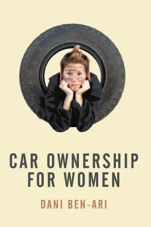 Cover of the book Car Ownership for Women by Marianne Kelsey Orestis