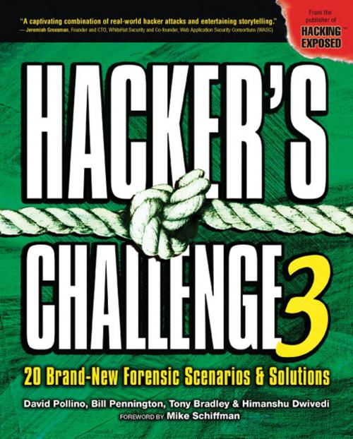 Cover of the book Hacker's Challenge 3 by David Pollino, Bill Pennington, Tony Bradley, Himanshu Dwivedi, McGraw-Hill Education