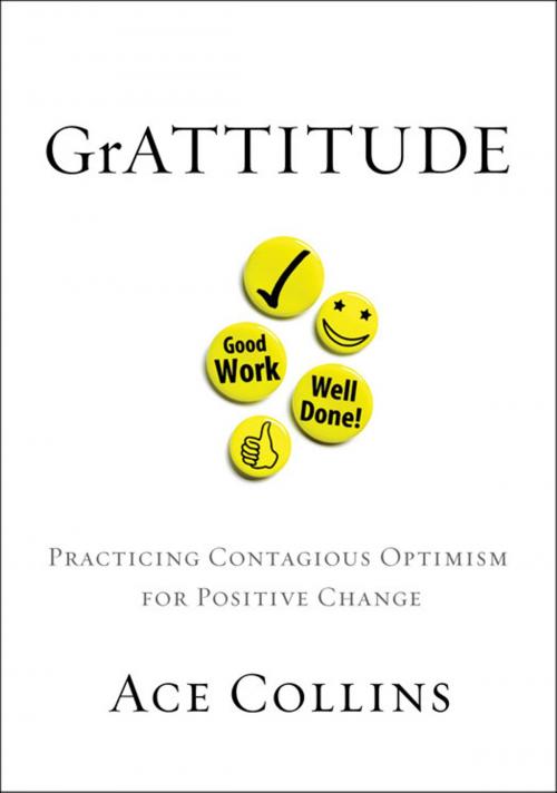 Cover of the book GrATTITUDE by Ace Collins, Zondervan