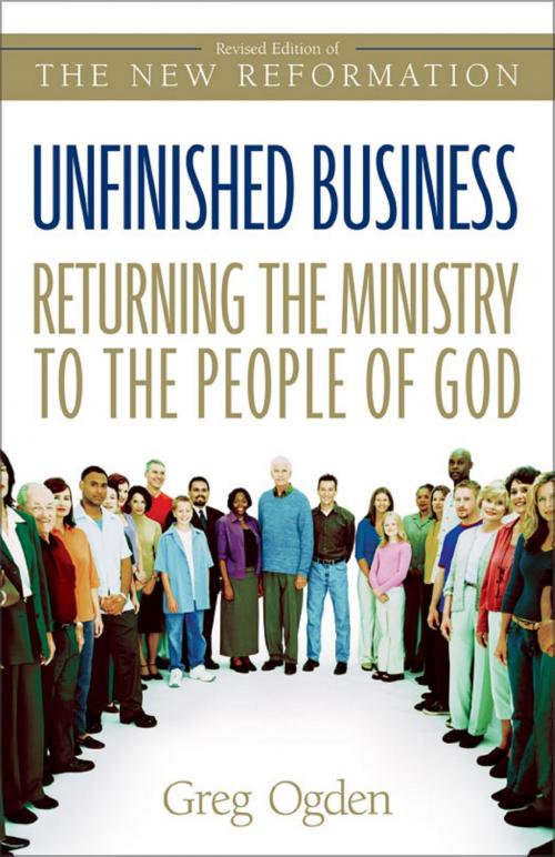 Cover of the book Unfinished Business by Greg Ogden, Zondervan