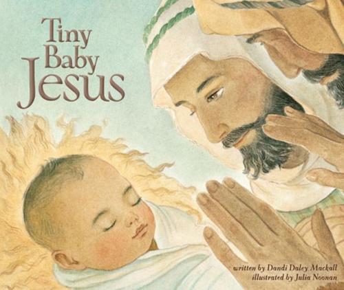 Cover of the book Tiny Baby Jesus by Dandi Daley Mackall, Zonderkidz