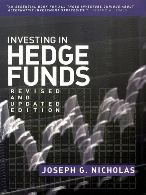 Cover of the book Investing in Hedge Funds by Joseph G. Nicholas, Wiley