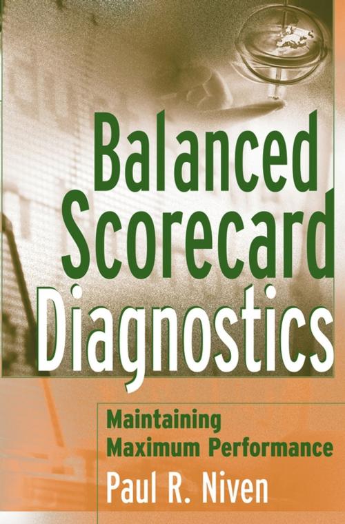 Cover of the book Balanced Scorecard Diagnostics by Paul R. Niven, Wiley