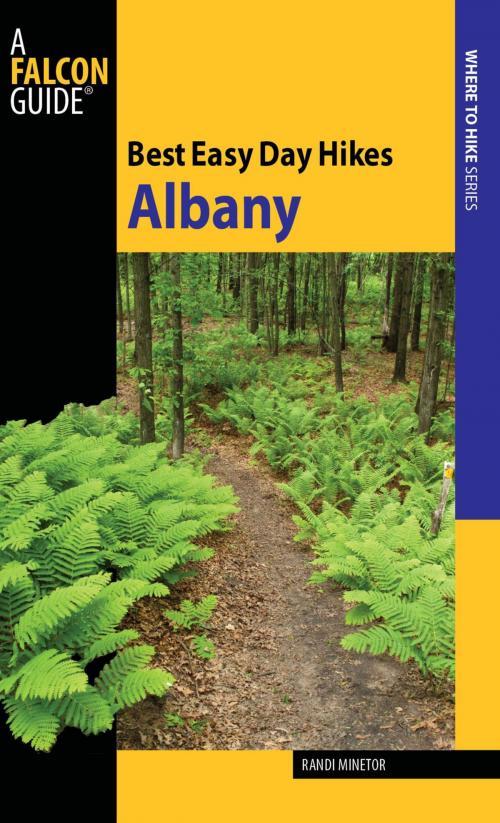 Cover of the book Best Easy Day Hikes Albany by Randi Minetor, Falcon Guides