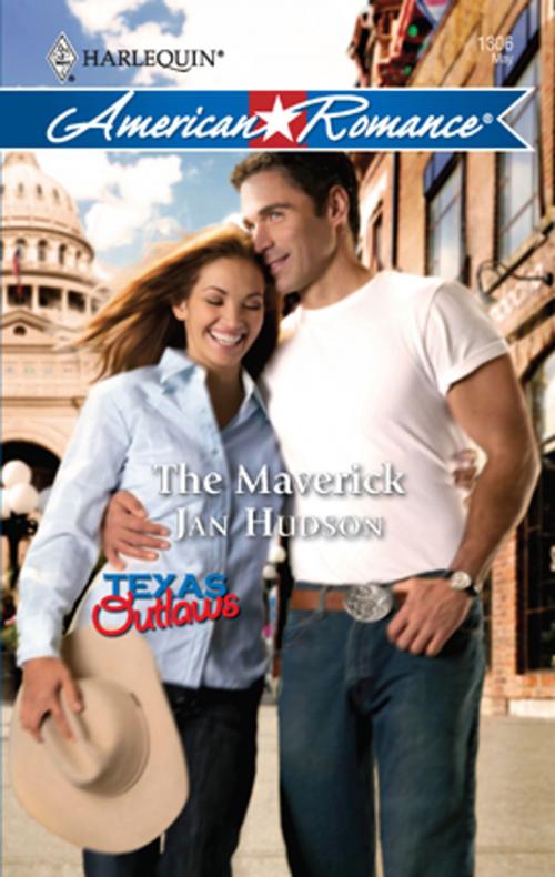 Cover of the book The Maverick by Jan Hudson, Harlequin