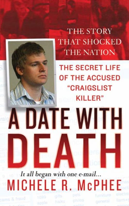 Cover of the book A Date with Death by Michele R. McPhee, St. Martin's Press