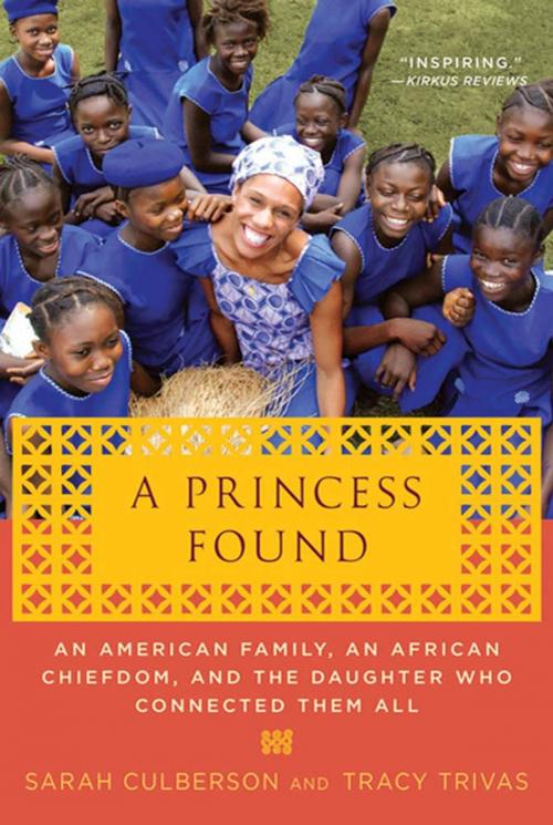 Cover of the book A Princess Found by Sarah Culberson, Tracy Trivas, St. Martin's Press