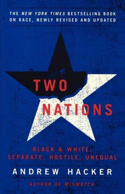 Cover of the book Two Nations by Andrew Hacker, Scribner