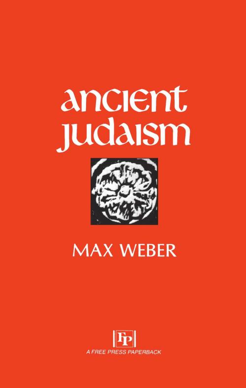 Cover of the book Ancient Judaism by Max Weber, Free Press