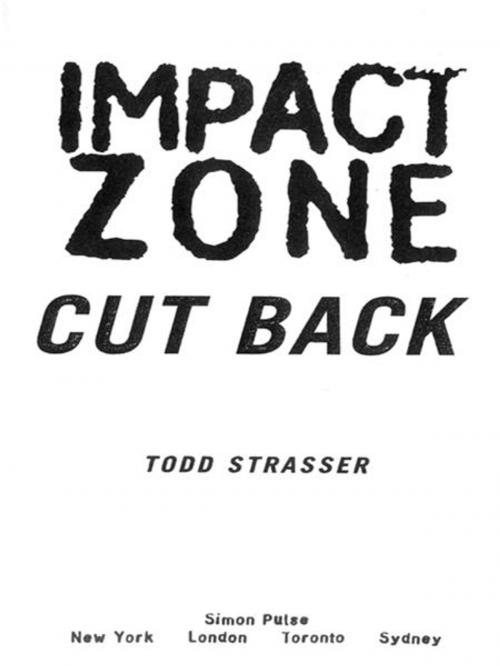 Cover of the book Cut Back by Todd Strasser, Simon Pulse