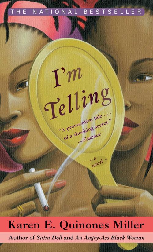 Cover of the book I'm Telling by Karen E. Quinones Miller, Simon & Schuster