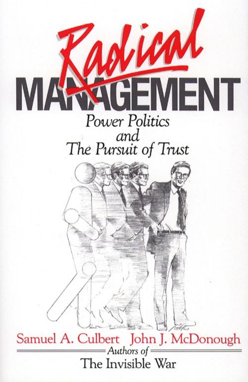 Cover of the book Radical Management by Samuel A. Culbert, Free Press