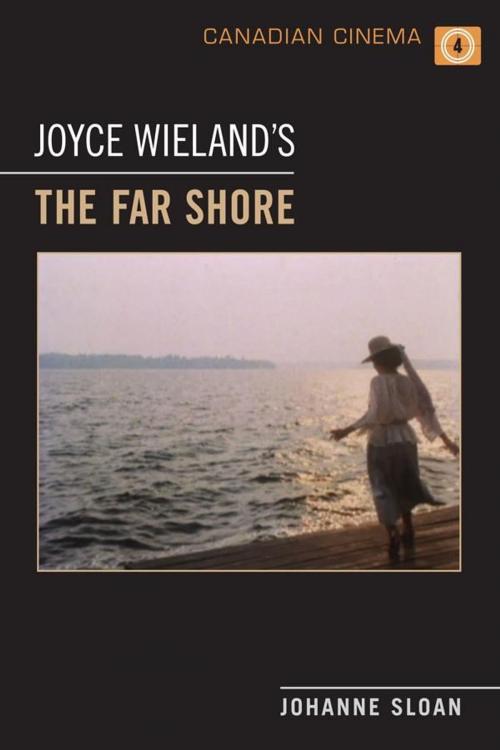 Cover of the book Joyce Wieland's 'The Far Shore' by Johanne Sloan, University of Toronto Press, Scholarly Publishing Division
