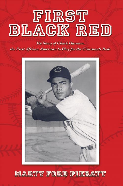 Cover of the book First Black Red by Marty Ford Pieratt, AuthorHouse