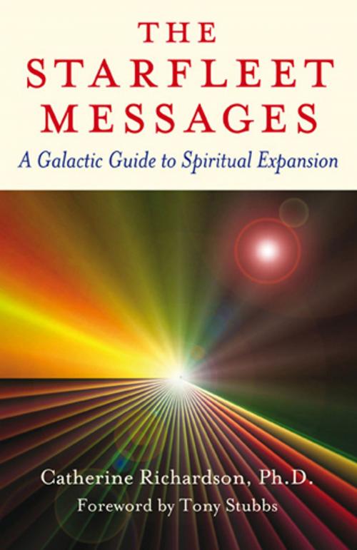 Cover of the book Starfleet Messages: A Galactic Gt Spirit by Catherine Richardson, John Hunt Publishing