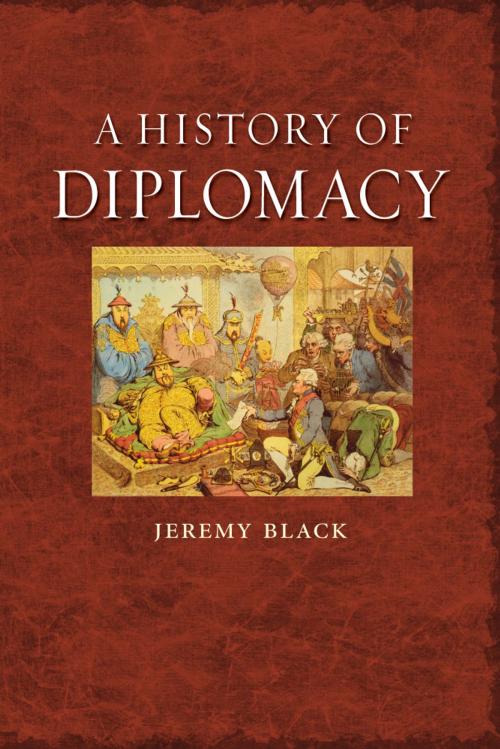 Cover of the book A History of Diplomacy by Jeremy Black, Reaktion Books