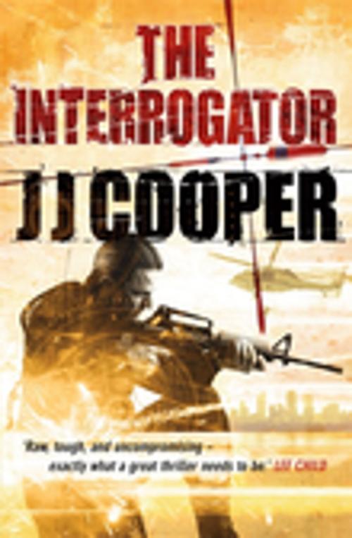 Cover of the book The Interrogator by J J Cooper, Penguin Random House Australia