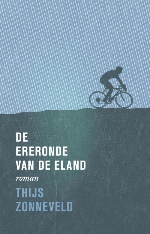 Cover of the book De ereronde van de eland by Thijs Zonneveld, Atlas Contact, Uitgeverij