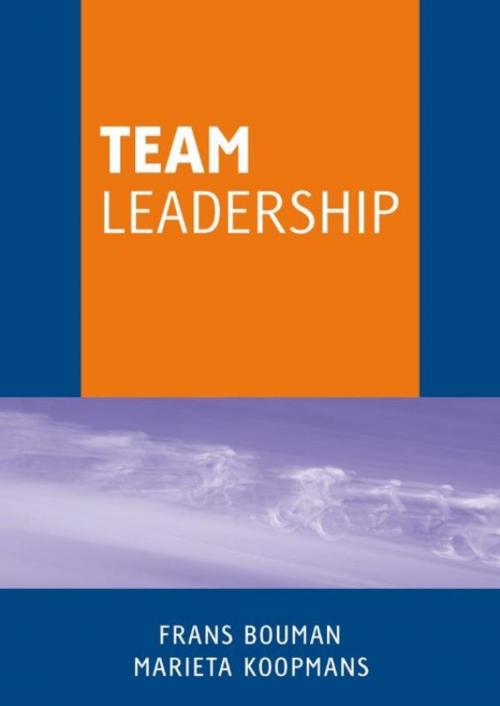 Cover of the book Team leadership by Frans Bouman, Marieta Koopmans, Uitgeverij Thema